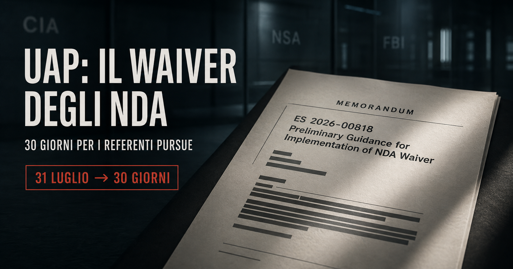 Memorandum ODNI ES 2026-00818 in primo piano con riferimenti ai canali UAP AARO e PURSUE e alla finestra dei 30 giorni.